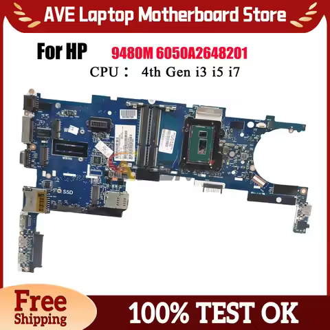 6050A2648201 For HP EliteBook 9480M Laptop Motherboard 769718-601 769719-601 With i5 i7 4th Gen CPU 