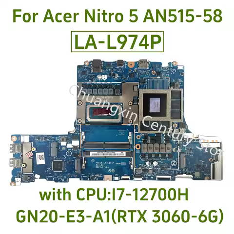 LA-L974P is suitable for Acer Nitro 5 AN515-58 laptop motherboard, CPU I7-12700H SRLD1 GPU RTX3060-6