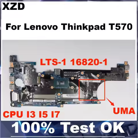New LTS-1 16820-1 Mainboard For Thinkpad T570 P51S Laptop Motherboard with CPU I3 I5 I7 100% Fully T