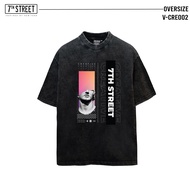 7th Street เสื้อฟอกวินเทจ คอฟิต แบบโอเวอไซส์ (Vintage Oversized) รุ่น V-CRE002