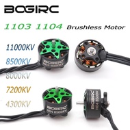 BOGIRC 1103 1104 Brushless Motor 11000/8500/8000/7200/4300KV 1.5mm Shaft for MINI RC FPV Racing Dron
