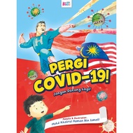 Picture Story Book: GO COVID-19! DON'T COME AGAIN!