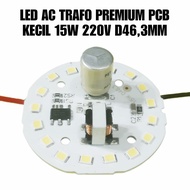 PCB LED AC ACR DAN PREMIUM ORIGINAL 5W SD 60W LENGKAP - PCB LED DC - PCB LED TRAFO - LED AC EKONOMIS