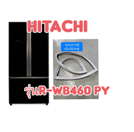 ขอบยางตู้เย็น3ประตูHITACHI.รุ่นR-W460PY