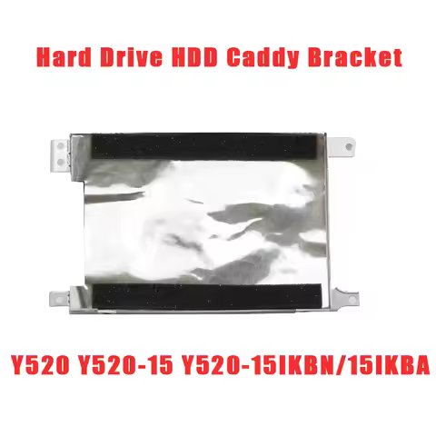Laptop Hard Drive HDD Caddy Bracket For Lenovo For Legion Y520 Y520-15 Y520-15IKBN Y520-15IKBA 5B40N