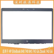 Suitable for HP 840 845 740 745 14U G6 B Shell Screen Frame Frame L62749-001