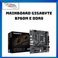 Gigabyte B760M E DDR5 Motherboard - Genuine Product