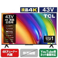 TCL 43V型4Kチューナー内蔵4K対応液晶テレビ P745シリーズ 43P745 [43P745](43型/43インチ)【RNH】【MMPU】