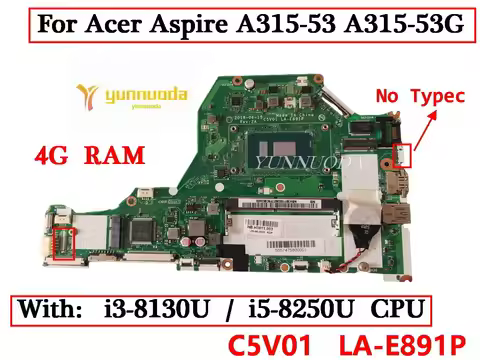 C5V01 LA-E891P For Acer Aspire A315-53 A315-53G Laptop motherboard with celeron 3867U i3 i5 CPU 4GB 