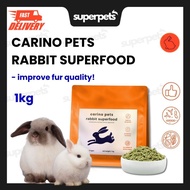 [TERMURAH] CARINO PETS RABBIT SUPERFOOD 1KG Rabbit Food Pellet 兔子饲料 Makanan Arnab Dedak