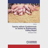 Taenia solium Cysticercosis in Swine in Kathmandu Valley, Nepal