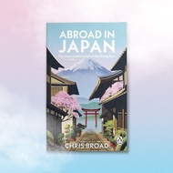 Abroad in Japan by Chris Broad