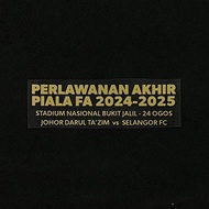 Official Perlawanan Akhir Piala FA 2024-25 Johor Darul Takzim JDT Match Details
