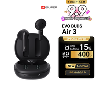 [ใช้คูปอง ลดเหลือ 764 บ.] iSUPER EVOBUDS Air 3 หูฟังบลูทูธ 5.4 หูฟังไร้สาย Earbuds ANC ตัดเสียงรบกวน