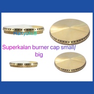 Burner Cap Small &amp; Big Size [SUPERKALAN &amp; STOVE BURNER for LA Germania Gas Range]