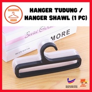 Hanger Tudung Bawal Hanger Shawl Hanger Scarf 1 Pc