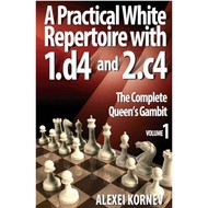 CHESS EBOOK | A Practical White Repertoire with 1 d4 and 2 c4 Vol 1 The Complete Queens Gambit PDF