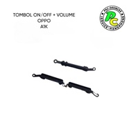 TOMBOL OPPO A1K / REALME C2 ON / OFF + VOLUME BUTTON