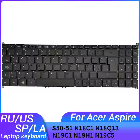 NEW Russian/US/Spanish/Latin laptop keyboard FOR Acer Aspire S50-51 N18C1 N18Q13 N19C1 N19H1 No fram