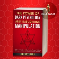 The Power of Dark Psychology and Gaslighting Manipulation: 13 Mind Con