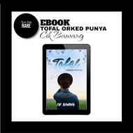 [READY FILE] Novel Tefal Orked Punya - Cik Bawang
