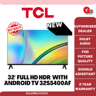 TCL 32" FULL HD HDR WITH ANDROID TV 32S5400AF - TCL WARRANTY MALAYSIA