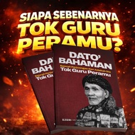 Buku Dato' Bahaman : Sejarah Perjuangan Dan Adakah Dia Tok Guru Peramu Sejarah Mat Kilau Tok Gajah