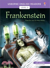 Frankenstein 科學怪人 (Usborne English Readers Level 3)