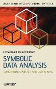 Symbolic Data Analysis : Conceptual Statistics and Data Mining by Lynne Billard (US edition, hardcov