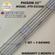 PTV-E5520S PHISON 55" LED TV BACKLIGHT (LAMPU TV) PHISON 55 INCH LED TV BACKLIGHT PTVE5520S PTVE5520