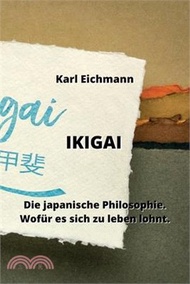 3654.Ikigai: Die japanische Philosophie. Wofür es sich zu leben lohnt.
