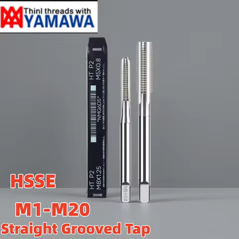 YAMAWA HSSE Metric Straight Grooved Tap M1M1.2M1.4M1.5M1.6M2M2.2M2.5M3M3.5M4M5 M6 M8X0.25 0.45 0.9 1