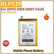 BLP539 High Quality Phone Battery 3.8V 2500mAh For OPPO X909 X909T Find5 Brand New Replacement Batte