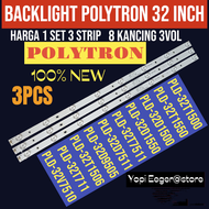 BACKLIGHT TV LCD LED POLYTRON 32 INCH PLD 32T1500-PLD 32T1550-PLD 32D1500- PLD 327511 PLD 32V7510-PL