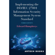 Implementing the ISO/IEC 27001 Information Security Management System Standard, Third Edition