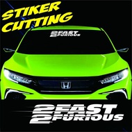 2FAST 2FURIOUS CAR WINDSHIELD STICKER CUTTING STICKER/