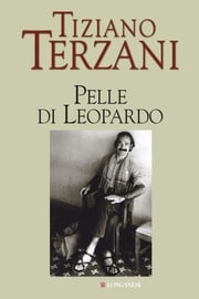 Pelle di leopardo Tiziano Terzani