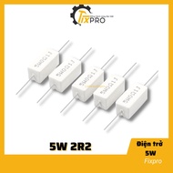Good quality 5W 2R2 2.2R resistor (bag of 5)