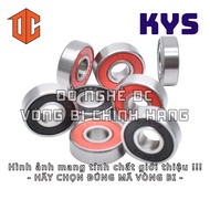 Vòng bi KYS 6306 6003 6301 6303 6307 635 6210 607 6308 6004 627 696 6305 6300 629 6206 685 623 634 6