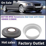 6DCT450 MPS6 Transmission Seal Cover with Sleeve for    Mondeo Powershift Seal Cover 1684808 3125684