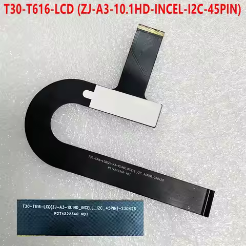 For T30-T616-LCD (ZJ-A3-10.1HD-INCEL-I2C-45PIN) Tablet FPC Screen Connection Cable and Cable Accesso
