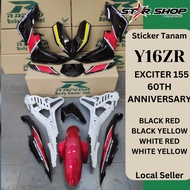 [LOCAL SELLER] COVERSET BODYSET Y16ZR Y16 EXCITER 155 60TH ANNIVERSARY BLACK RED YELLOW WHITE RED YELLOW (STICKER TANAM)