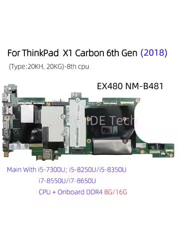EX480 NM-B481 For Laptop ThinkPad X1 Carbon 7th Gen Motherboard I5-8250U 8350U I7-8550U 8650U CPU No