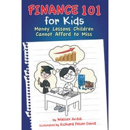 Finance 101 for Kids: Money Lessons Children Cannot Afford to Miss by Walter Andal