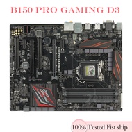 For ASUS B150 PRO GAMING D3 Motherboard 64GB LGA 1151 DDR3 ATX Mainboard 100% Tested Fast Ship