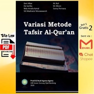 Variations Of The Al-Quran Interpretation Method (Deni Albar, Ela Sartika, M. Dikron, M. Ruli etc.) (B.Indo)