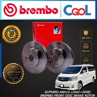 TOYOTA ALPHARD ANH10 MNH10 (2002~2008) FRONT     DISC BRAKE ROTOR BREMBO