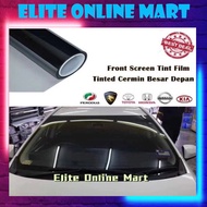 Tinted Windscreen Metal Black UV Tint Film/Front Screen/Cermin Besar Depan/JPJ Approve