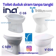 Kloset closet duduk siram INA Trilliun tanpa tangki