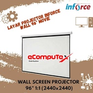 LAYAR WALL INFORCE 96 INCH 1:1 PROJECTOR SCREEN WALL INFORCE 96" PROJECTOR/ 96" WALL PROJECTOR SCREE